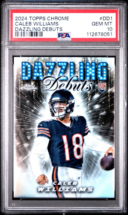 2024 TOPPS CHROME CALEB WILLIAMS DAZZLING DEBUTS PSA 10