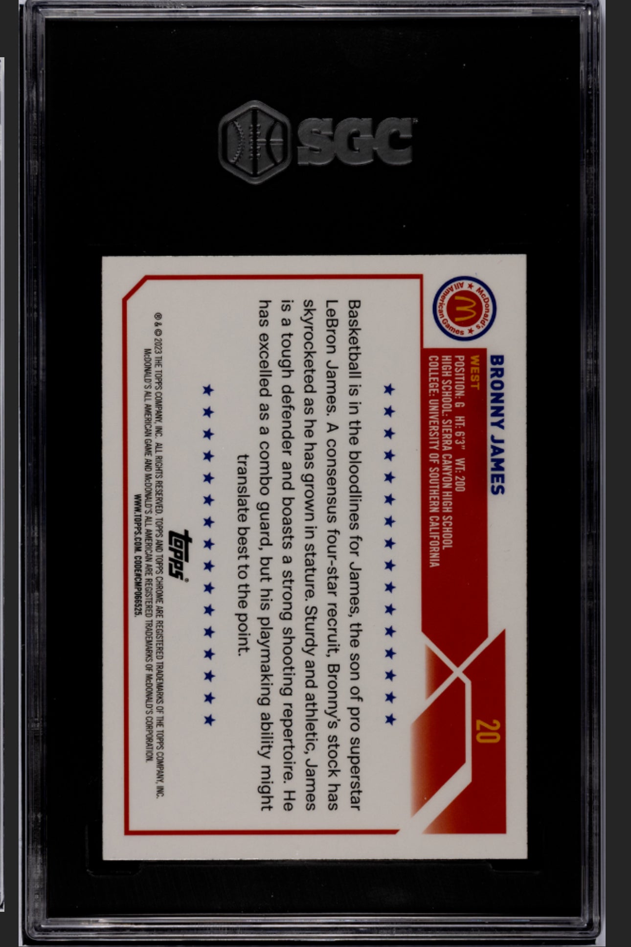 2023 TOPPS CHROME MCDONALD'S #20 BRONNY JAMES ALL-AMERICAN
RAYWAVE REFRACTOR SGC 10