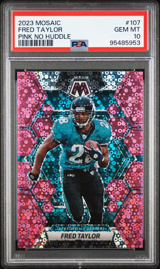 2023 MOSAIC FRED TAYLOR PINK NO HUDDLE PSA 10
